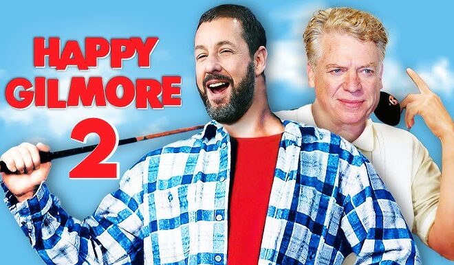 Happy Gilmore 2 Release Date Confirmed: Netflix UK Premiere Set for 25 July 2025